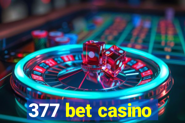 377 bet casino